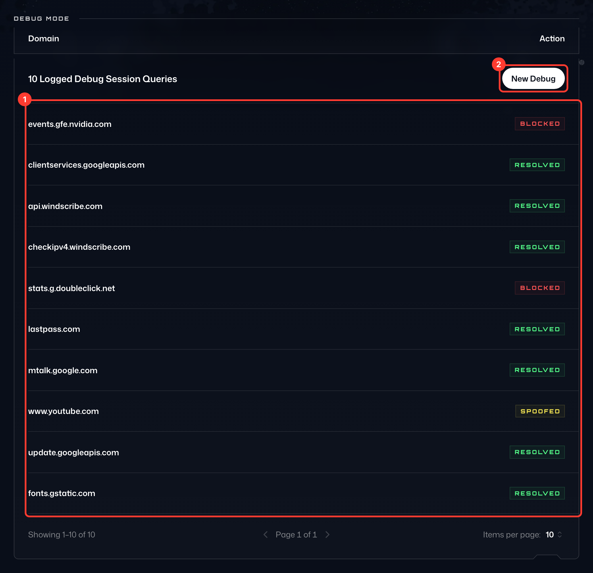Debug results listing each domain with its action